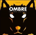 Copertina  Ombre : un libro luminoso
