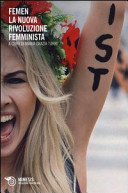 Copertina  Femen : la nuova rivoluzione femminista