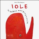 Copertina  Iole la balena mangiaparole