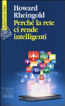 Copertina  Perché la rete ci rende intelligenti