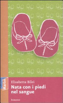 Copertina  Nata con i piedi nel sangue