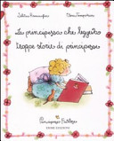 Copertina  La principessa che leggeva troppe storie di principesse
