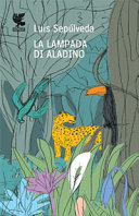 Copertina  La lampada di Aladino ; e altri racconti per vincere l'oblio