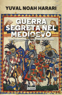 Copertina  Guerra segreta nel Medioevo : operazioni speciali al tempo della cavalleria
