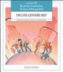 Copertina  Di che genere sei? : prevenire il bullismo sessista e omotransfobico