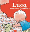 Copertina  Luca avrà una sorellina