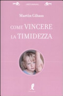 Copertina  Come vincere la timidezza
