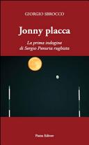 Copertina  Jonny Placca : la prima indagine di Sergio Penuria rugbista