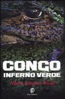 Copertina  Congo, inferno verde