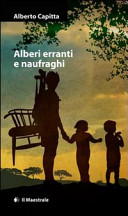 Copertina  Alberi erranti e naufraghi