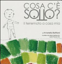 Copertina  Cosa c'è sotto? : il terremoto a casa mia