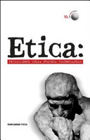 Copertina  Etica : riflessioni sulla pratica responsabile