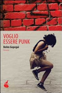 Copertina  Voglio essere punk