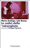 Copertina  Le radici della 'ndrangheta