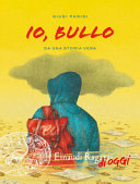 Copertina  Io, bullo