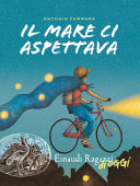 Copertina  Il mare ci aspettava