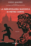 copertina La meravigliosa macchina di Pietro Corvo