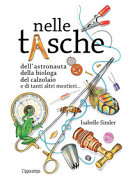 Copertina  Nelle tasche dell'astronauta, della biologa, del calzolaio e di tanti altri mestieri...
