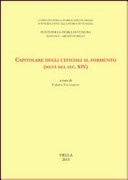 Copertina  Capitolare degli ufficiali al formento : (metà del sec. XIV)