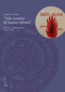 Copertina  \\Solo uomini di buona volontà\\ : il Partito d'Azione Veneto, (1942-1947)