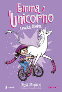 Copertina  Emma e l'unicorno. A ruota libera