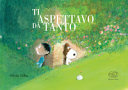 copertina Ti aspettavo da tanto
