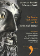 Copertina  Sul buono e sul cattivo uso dei bronzi di Riace