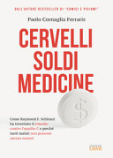 Copertina  Cervelli, soldi, medicine