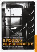 Copertina  Il processo a Dietrich Bonhoeffer