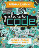 Copertina  Girls who code. Impara il codice e cambia il mondo