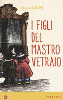 Copertina  I figli del mastro vetraio