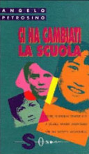 Copertina  Ci ha cambiati la scuola