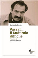 Copertina  Vassalli, il Sudtirolo difficile