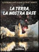 Copertina  La Terra, la nostra base