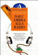 Copertina  Dall'ambra alla radio