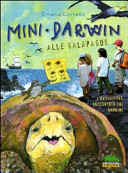 Copertina  Mini Darwin alle Galapagos : l'evoluzione raccontata dai bambini