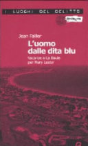 Copertina  L'uomo dalle dita blu : Vacanze a La Baule per Mary Lester
