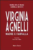 Copertina  Virginia Agnelli : madre e farfalla