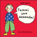 copertina Fammi una domanda! : 108 domande per parlare un pò insieme