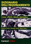 Copertina  Dizionario dell'inquinamento : cause, effetti, rimedi, normativa