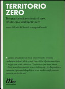 Copertina  Territorio zero : per una società a emissioni zero, rifiuti zero e chilometri zero