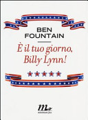 Copertina  È il tuo giorno, Billy Lynn!