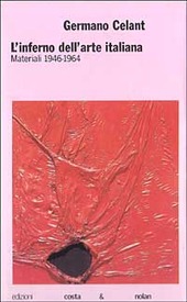 Copertina  L'inferno dell'arte italiana : materiali 1946-1964