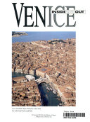 Copertina  Venice : inside and out. - Venezia : Storti, 2000