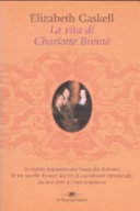 Copertina  La vita di Charlotte Brontë