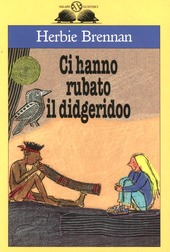 Copertina  Ci hanno rubato il didgeridoo