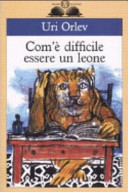 Copertina  Com'è difficile essere un leone