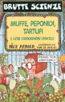 Copertina  Muffe, peponidi, tartufi : e altri vergognosi vegetali