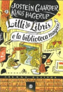 copertina Lilli de Libris e la biblioteca magica : romanzo