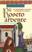 Copertina  Il roseto ardente : romanzo